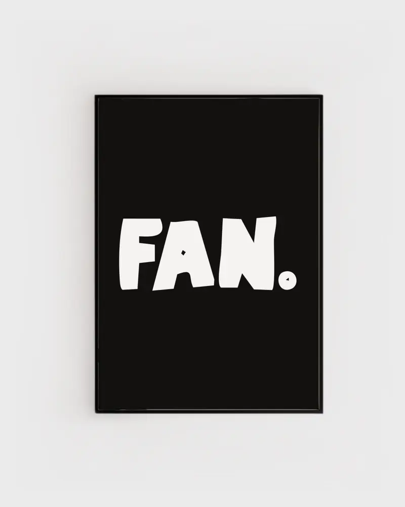 Fynd | Poster - Fan.