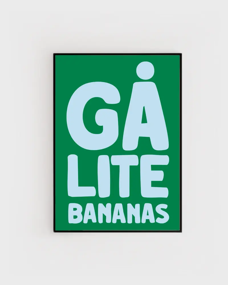 Fynd | Poster - Gå lite bananas