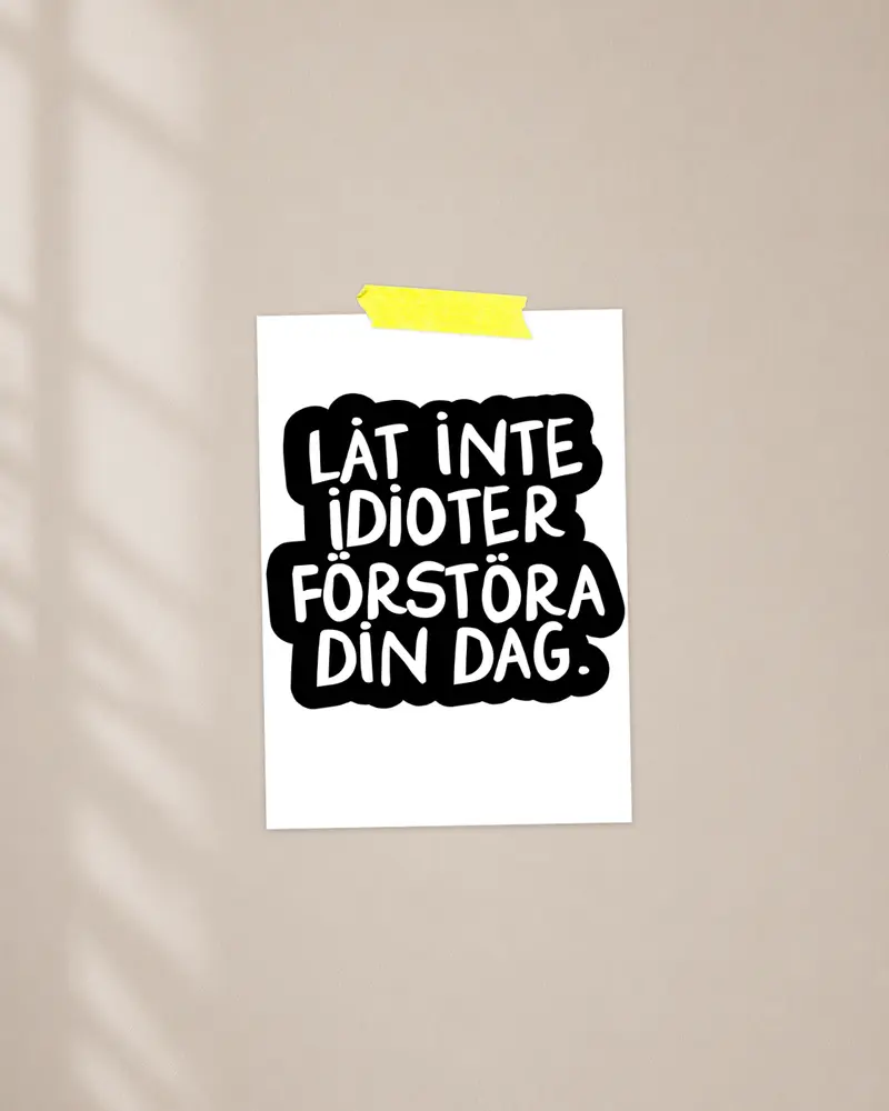 Mini Poster | Idioter
