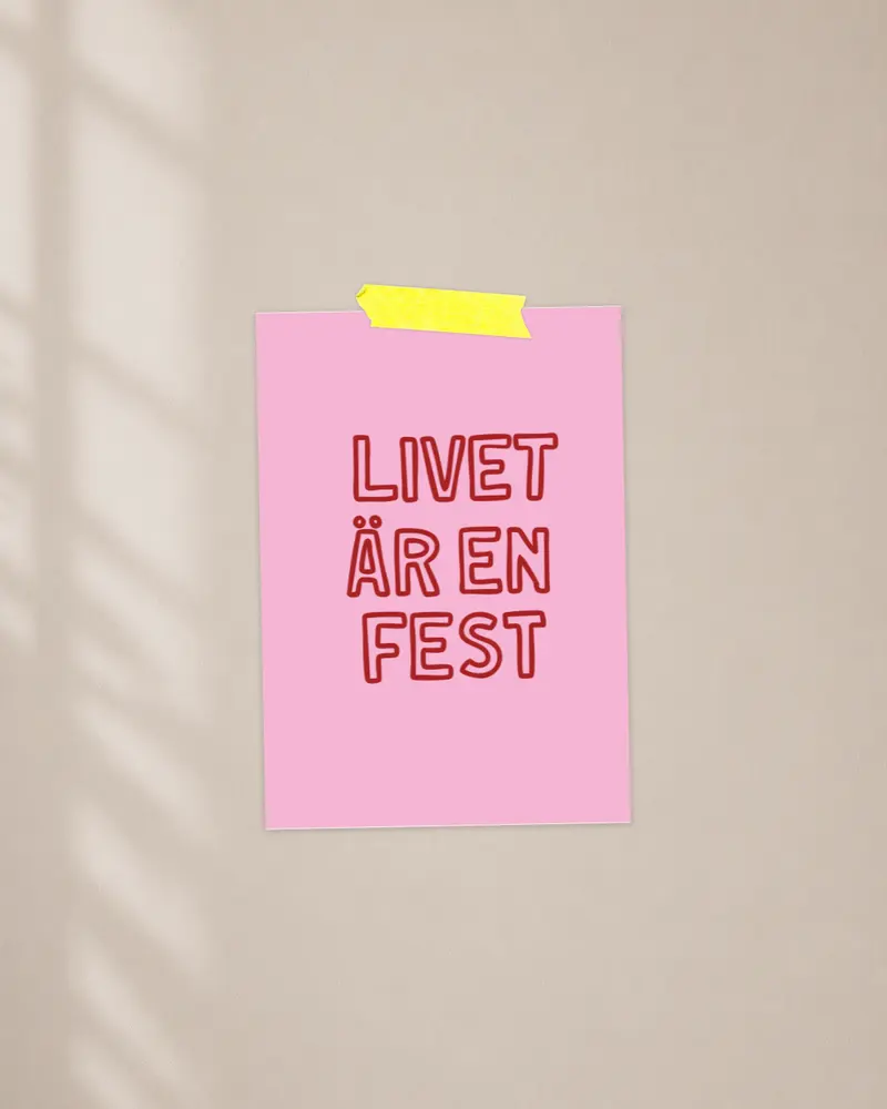 Mini poster | Livet är en fest