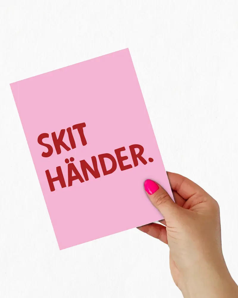 Mini poster | Skit händer.