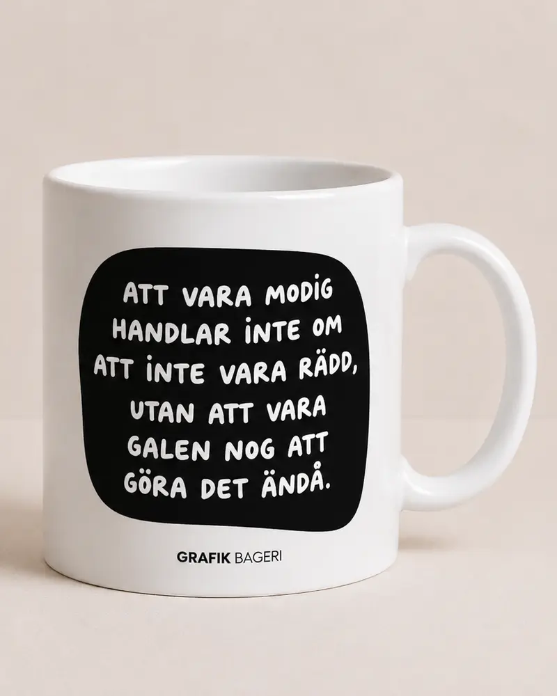Mugg | Modig