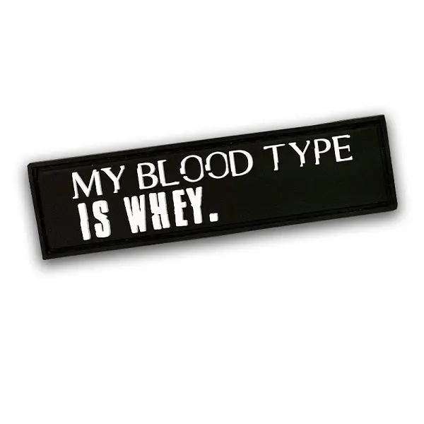 Patch My Bloodtype Is Whey - 30 x 110mm