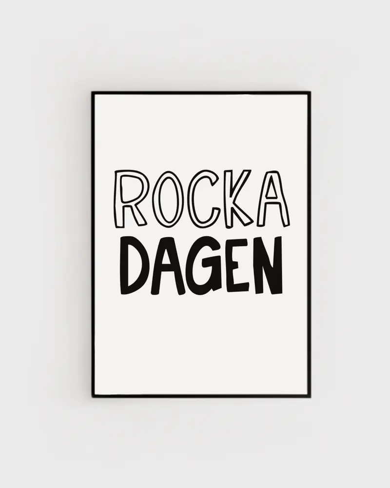 Poster | Rocka dagen
